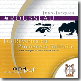 jaquette du livre audio Les Rêveries du Promeneur Solitaire